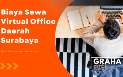BLOG 18 Biaya Sewa Virtual Office Daerah Surabaya Bisa PKP Spesial Price 0811521000