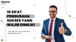 10 Sifat Pengusaha Sukses yang Wajib Dimiliki, Sudahkah Anda? 9 sifat pengusaha graha