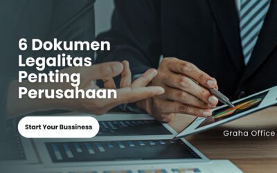 BLOG 22 6 Dokumen Legalitas yang Perlu Dimiliki Ketika Membuka Usaha