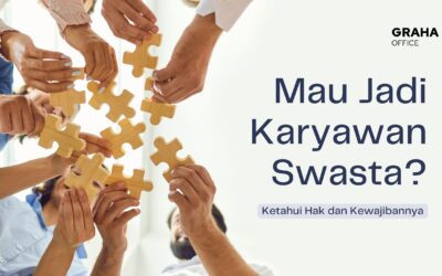 BLOG 18 Karyawan Swasta: Perbedaan dengan Buruh, Hak dan Kewajiban