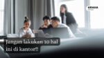 Hal yang dilarang di kantor