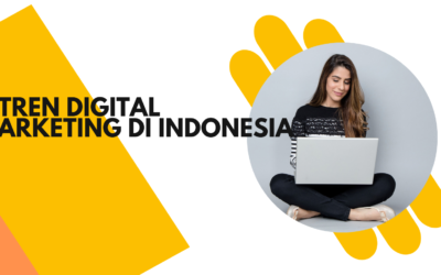 BLOG 15 9 Tren Digital Marketing di Indonesia