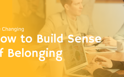 BLOG 12 Important! 5 Cara Membangun Sense of Belonging di Tempat Kerja