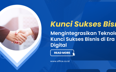 BLOG 6 Important! Best 8 Kunci Sukses Bisnis di Era Digital