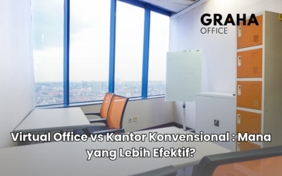 BERANDA 7 Virtual Office vs Kantor Konvensional : Mana yang Lebih Efektif?